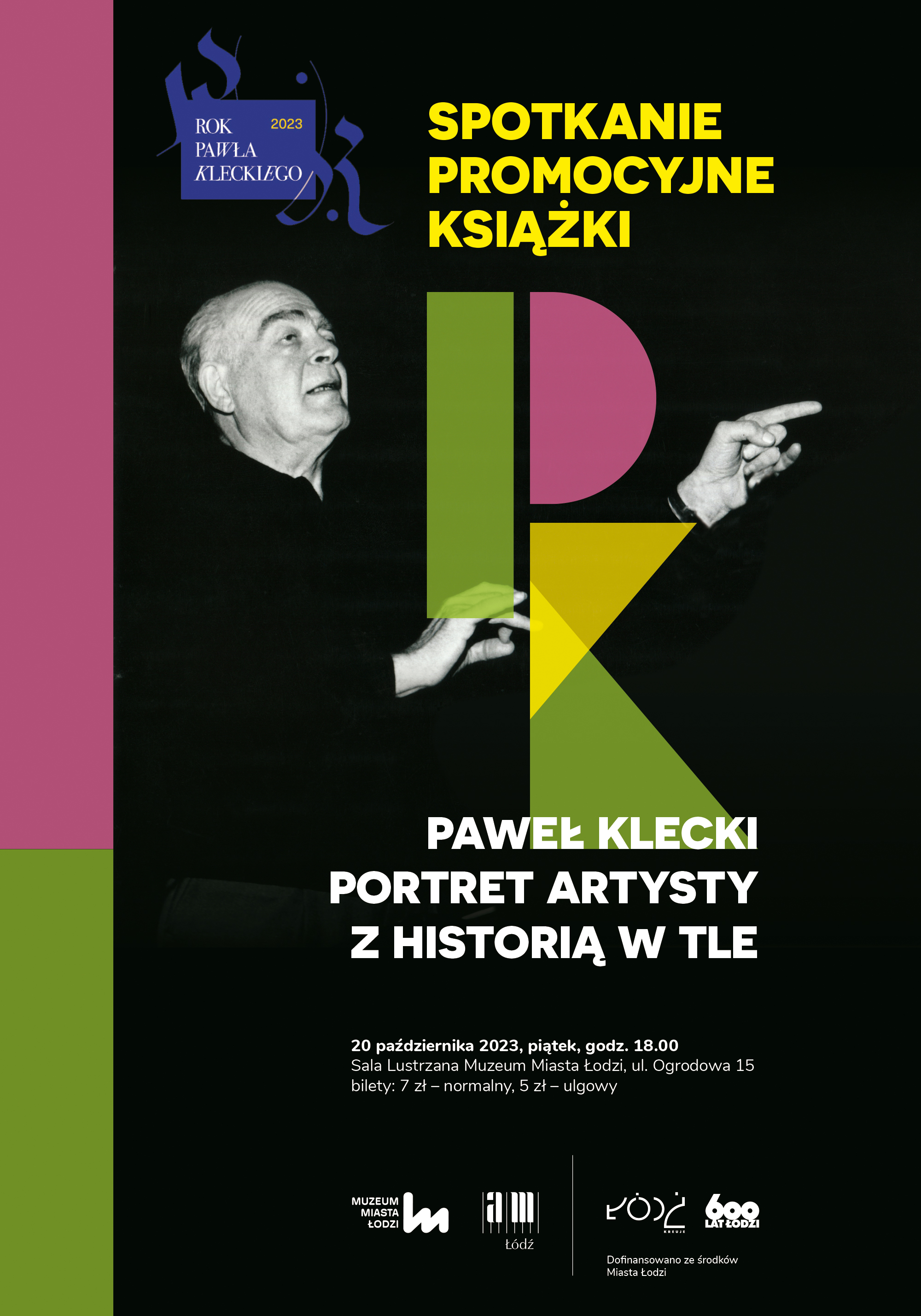 Spotkanie promocyjne książki PAWEŁ KLECKI. PORTRET ARTYSTY Z HISTORIĄ W TLE