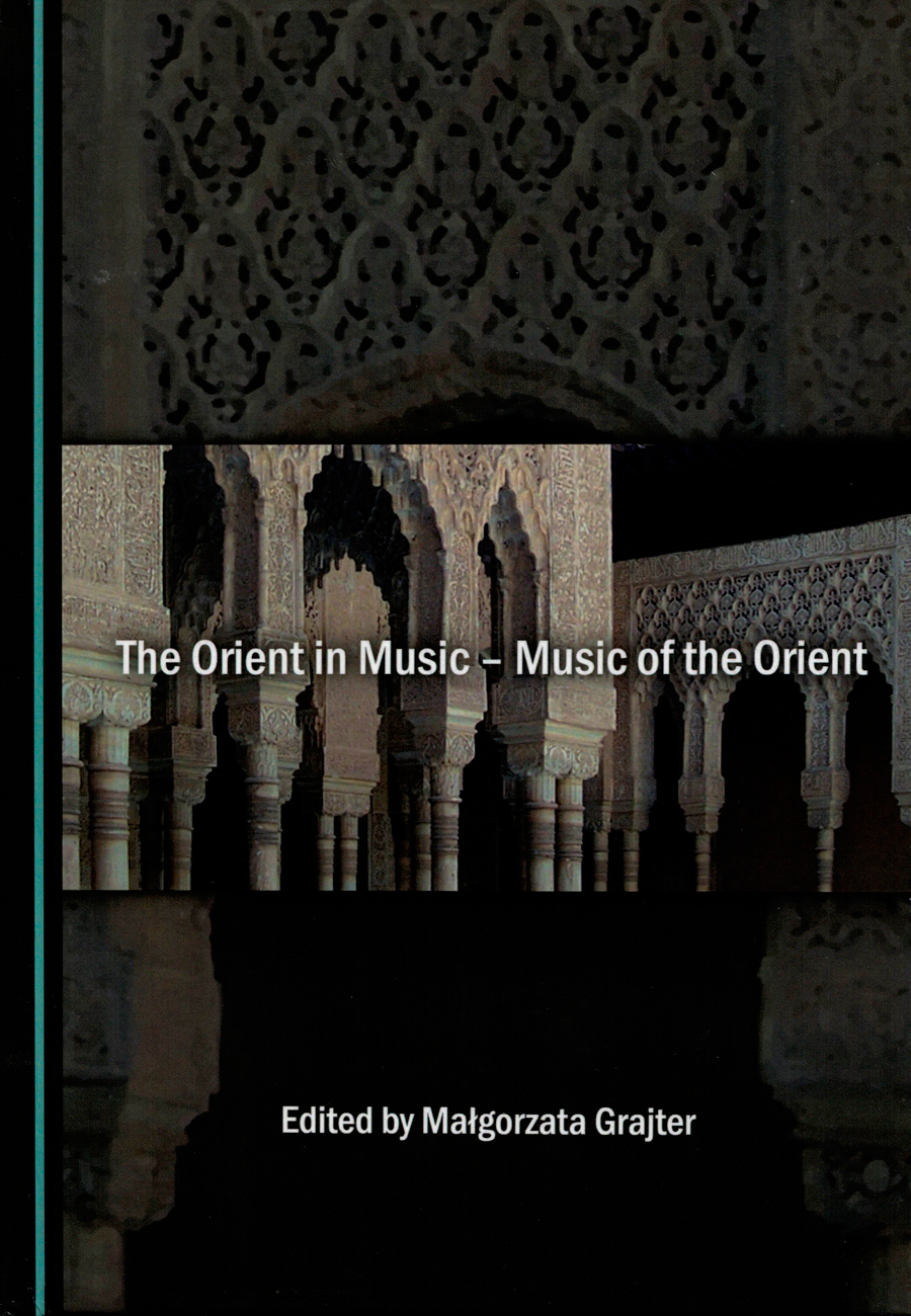 The Orient in Music – Music of the Orient