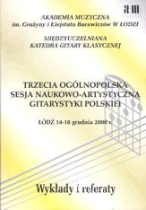 Trzecia Ogólnopolska Sesja Naukowo-Artystyczna Gitarystyki Polskiej