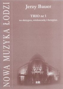 Trio nr 1 na skrzypce, wiolonczelę i fortepian