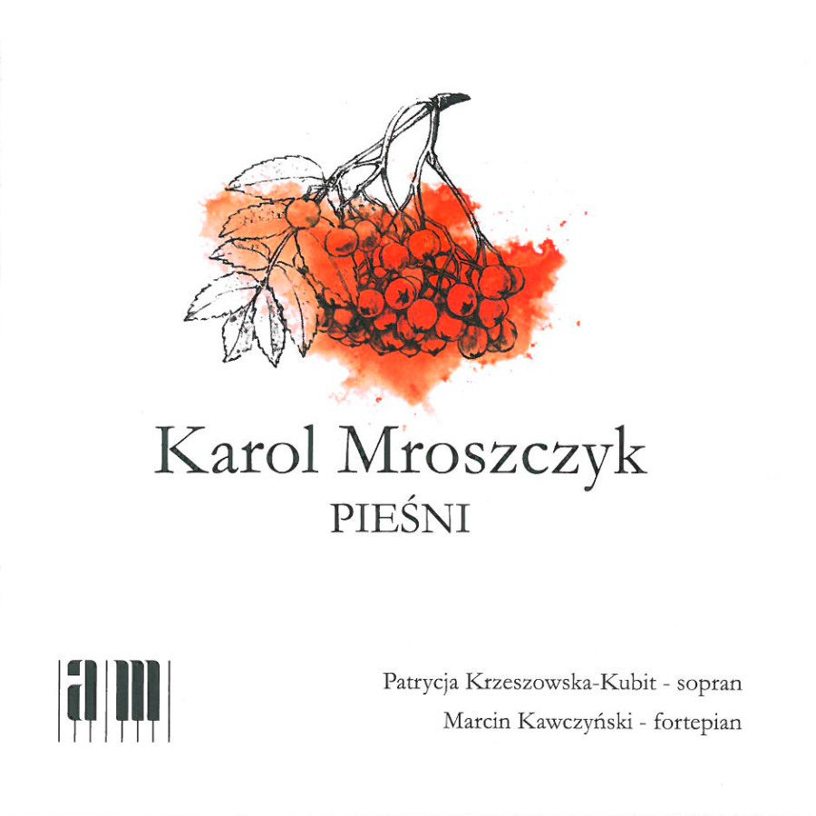 Karol Mroszczyk – pieśni