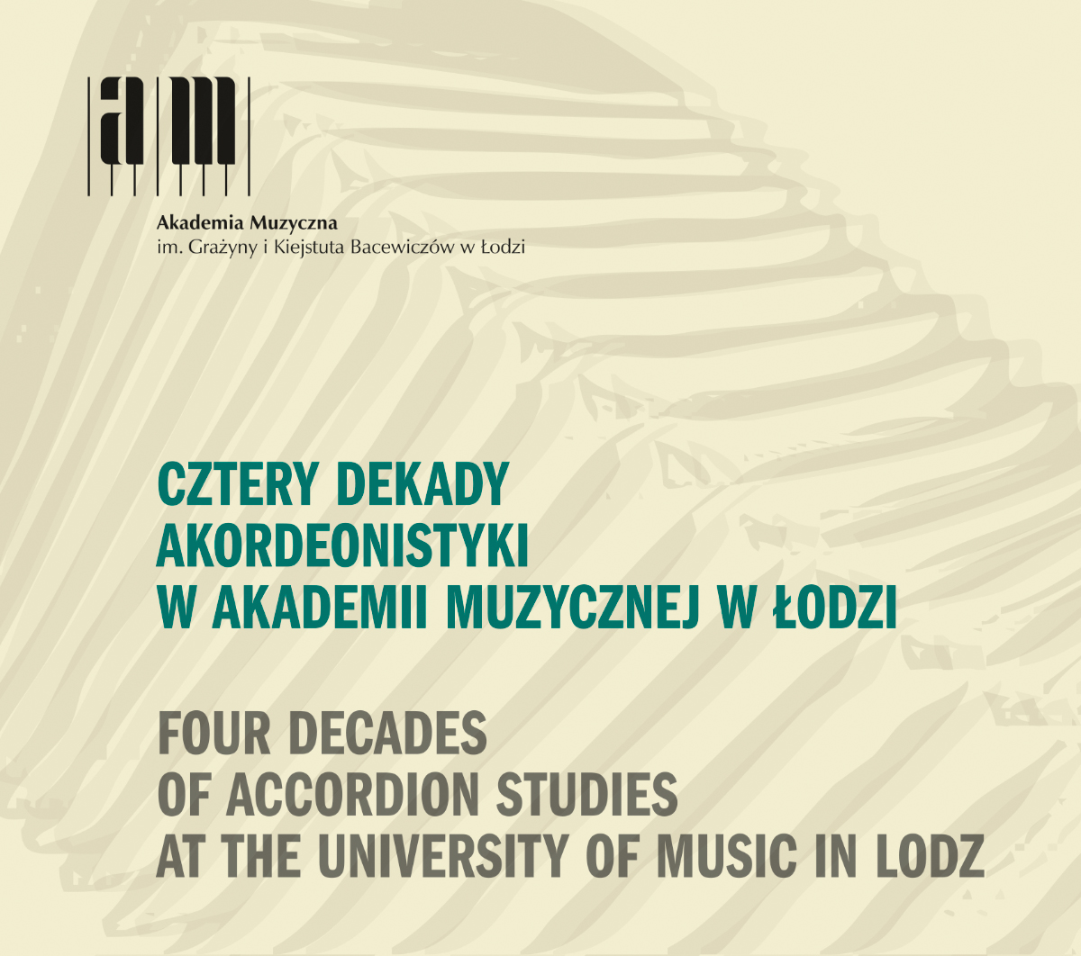 Cztery dekady akordeonistyki w Akademii Muzycznej w Łodzi