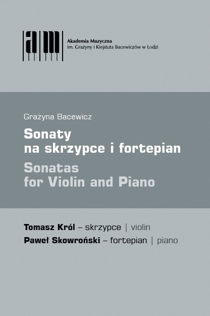 Grażyna Bacewicz – Sonaty na skrzypce i fortepian