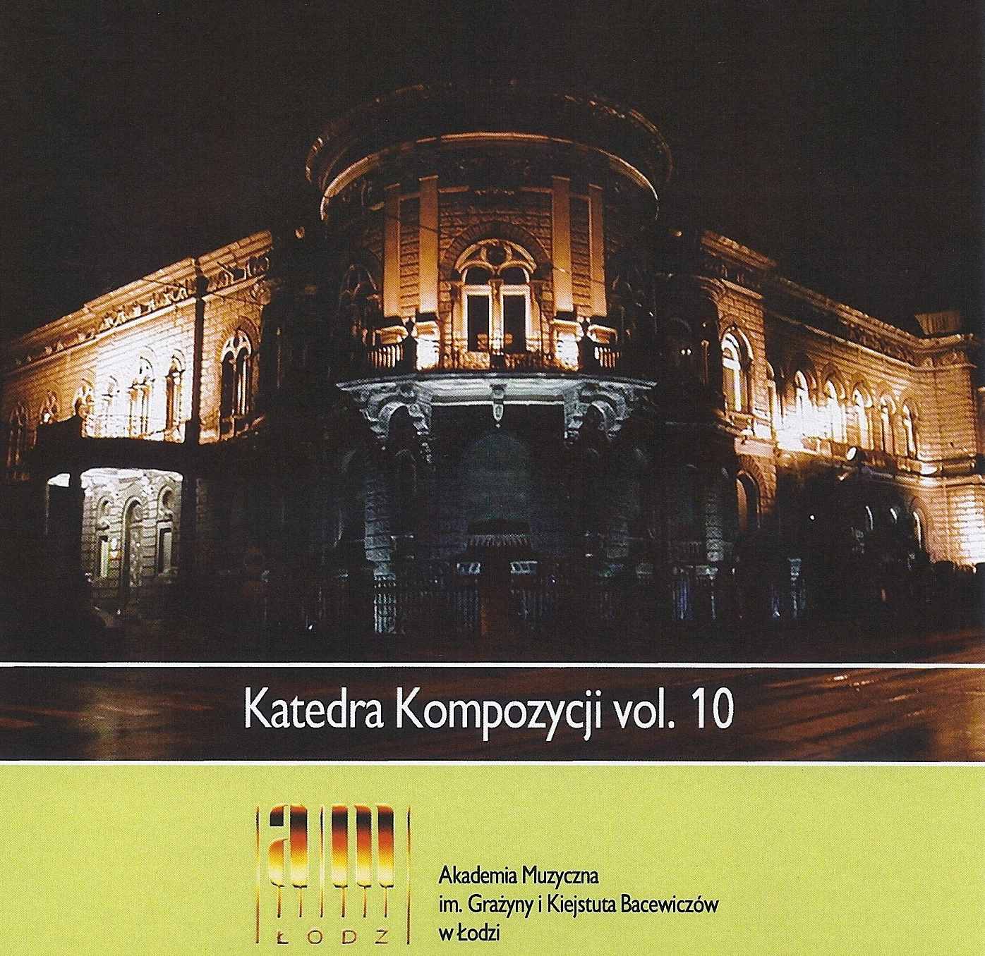 Katedra Kompozycji vol. 10