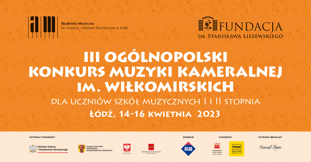 III Ogólnopolski Konkurs Muzyki Kameralnej im. Wiłkomirskich