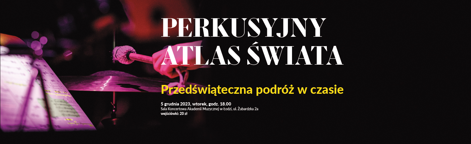 Perkusyjny Atlas Świata 2023-12-05