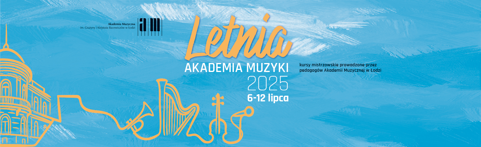 2025 – Letnia Akademia Muzyki