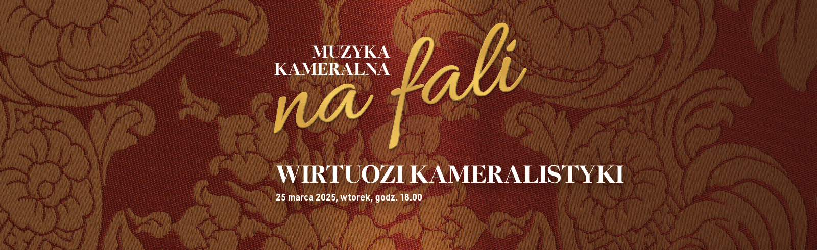 2025-03-25 – Muzyka kameralna na fali