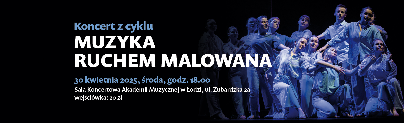 2025-04-30 - Muzyka ruchem malowana