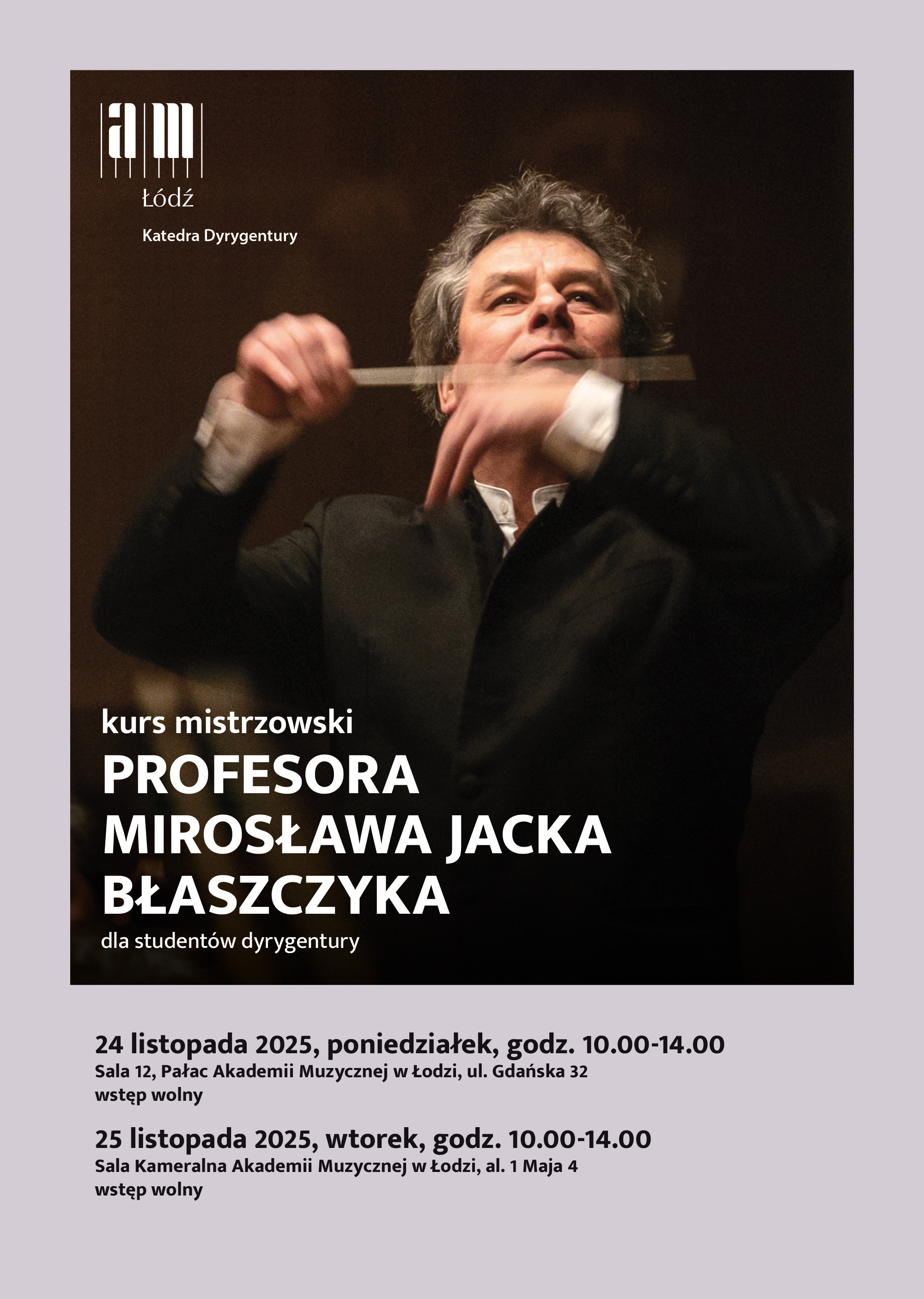 Kurs Mistrzowski prof. Mirosława Jacka Błaszczyka