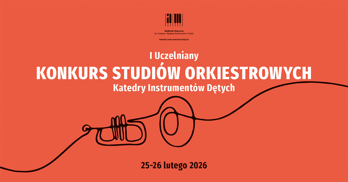 I Uczelniany Konkurs Studiów Orkiestrowych Katedry Instrumentów Dętych