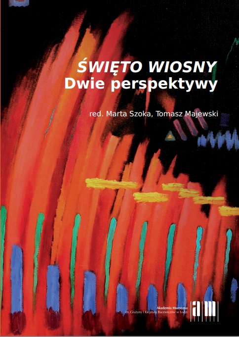 ŚWIĘTO WIOSNY. Dwie perspektywy